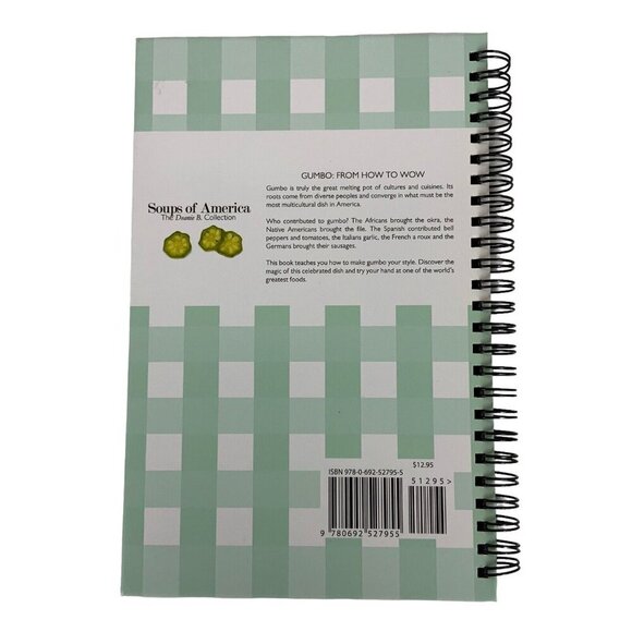 Gumbo From How To Wow Spiral Bound Cookbook By Deanie Comeaux Bahan 2015 Spiral - Picture 3 of 10